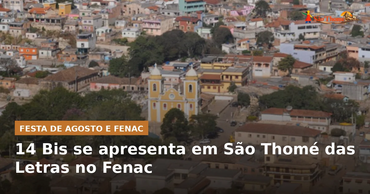 14 Bis se apresenta em São Thomé das Letras no Fenac