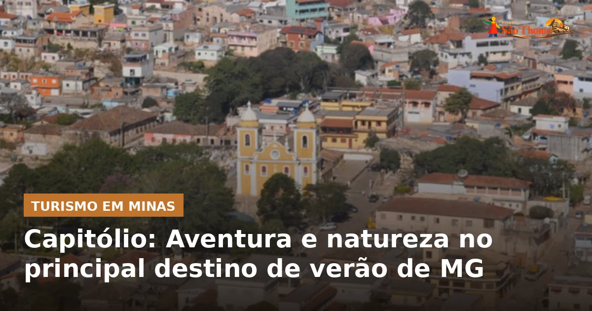 Capitólio: Aventura e natureza no principal destino de verão de MG
