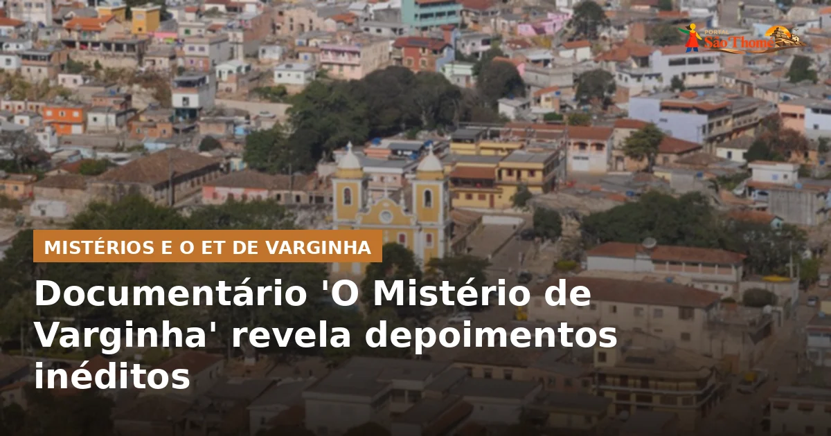 Documentário 'O Mistério de Varginha' revela depoimentos inéditos