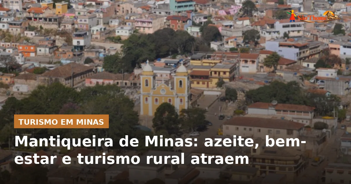 Mantiqueira de Minas: azeite, bem-estar e turismo rural atraem