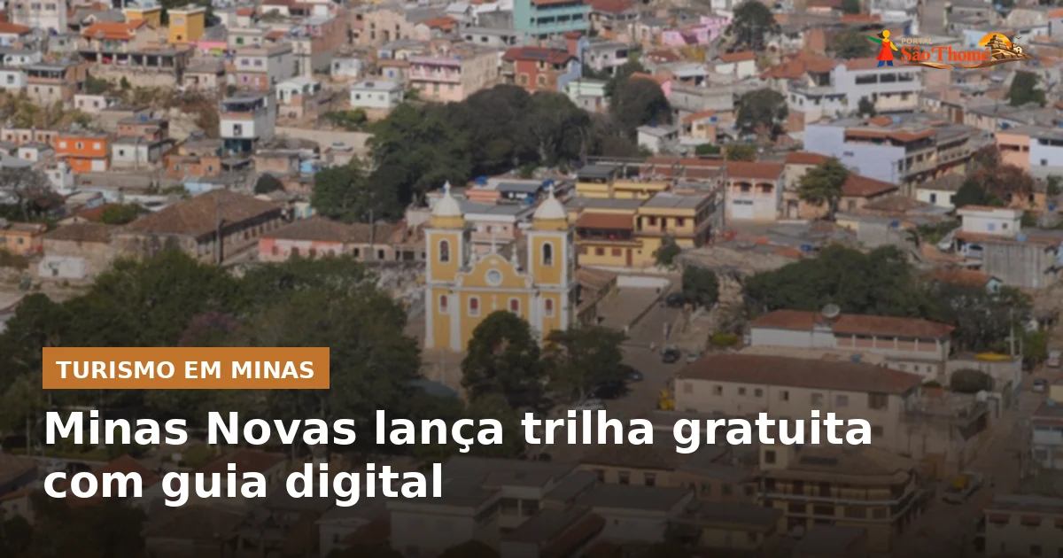 Minas Novas lança trilha gratuita com guia digital