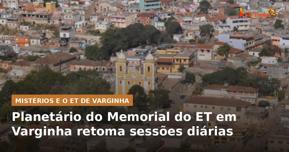 Planetário do Memorial do ET em Varginha retoma sessões diárias