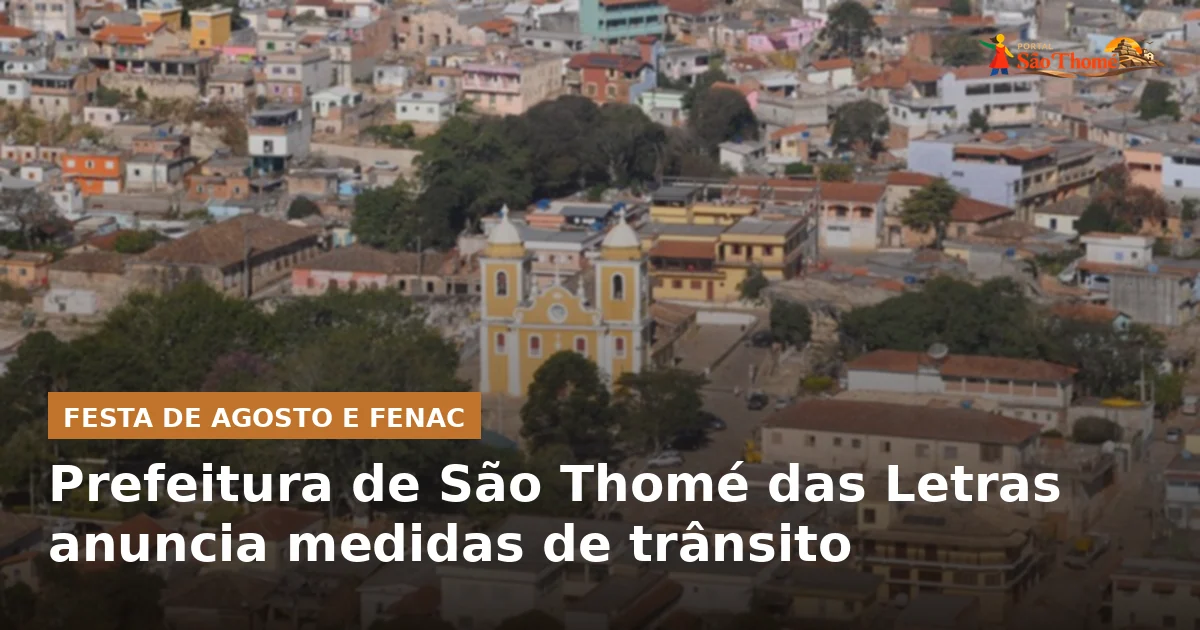 Prefeitura de São Thomé das Letras anuncia medidas de trânsito