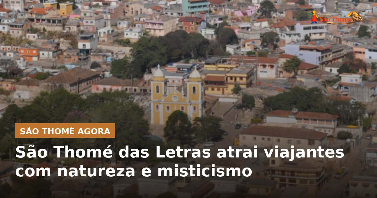 São Thomé das Letras atrai viajantes com natureza e misticismo