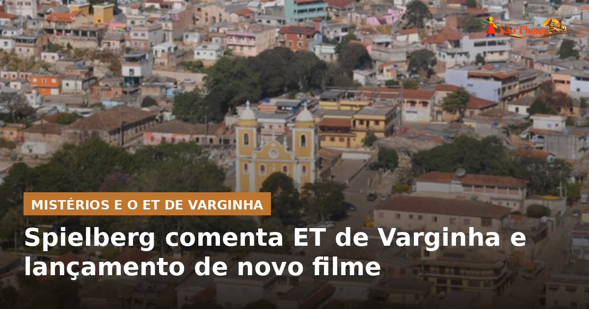 Spielberg comenta ET de Varginha e lançamento de novo filme