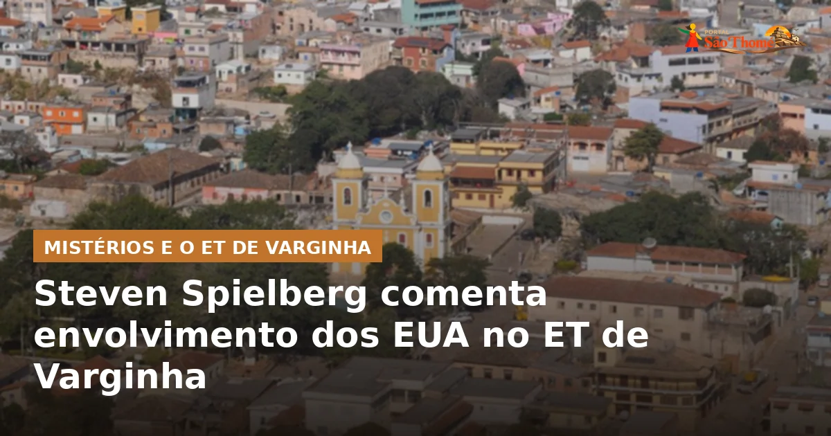 Steven Spielberg comenta envolvimento dos EUA no ET de Varginha